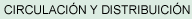 Circulaci�n y Distribuci�n